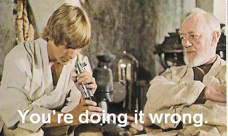 youre_doing_it_wrong
